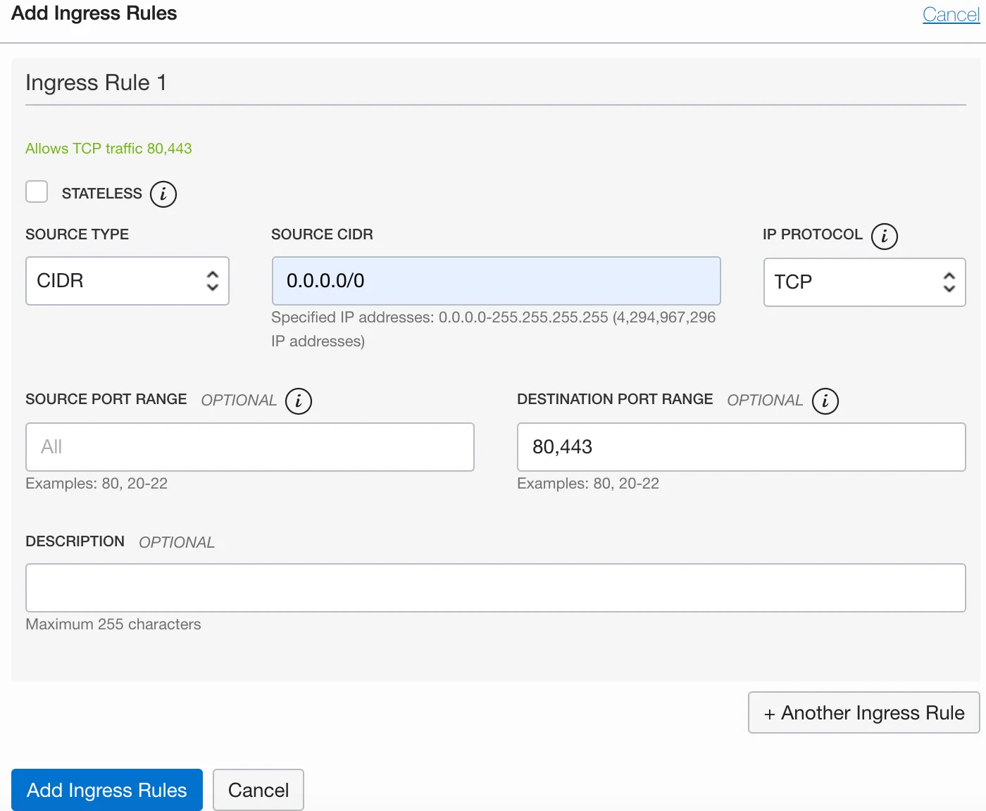 OCI console: Add Ingress Rules form allowing TCP from 0.0.0.0/0 to destination ports 80,443
